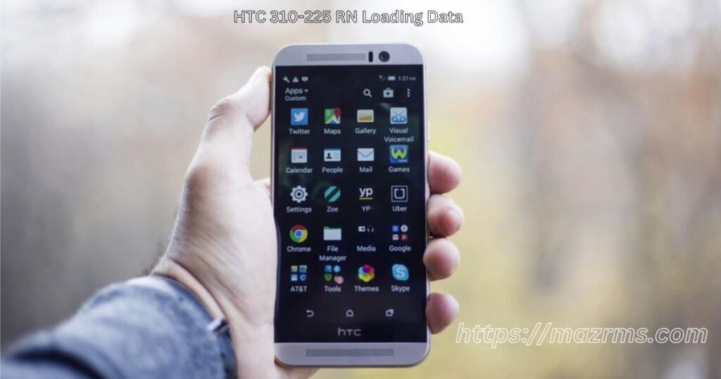 HTC 310-225 RN Loading Data