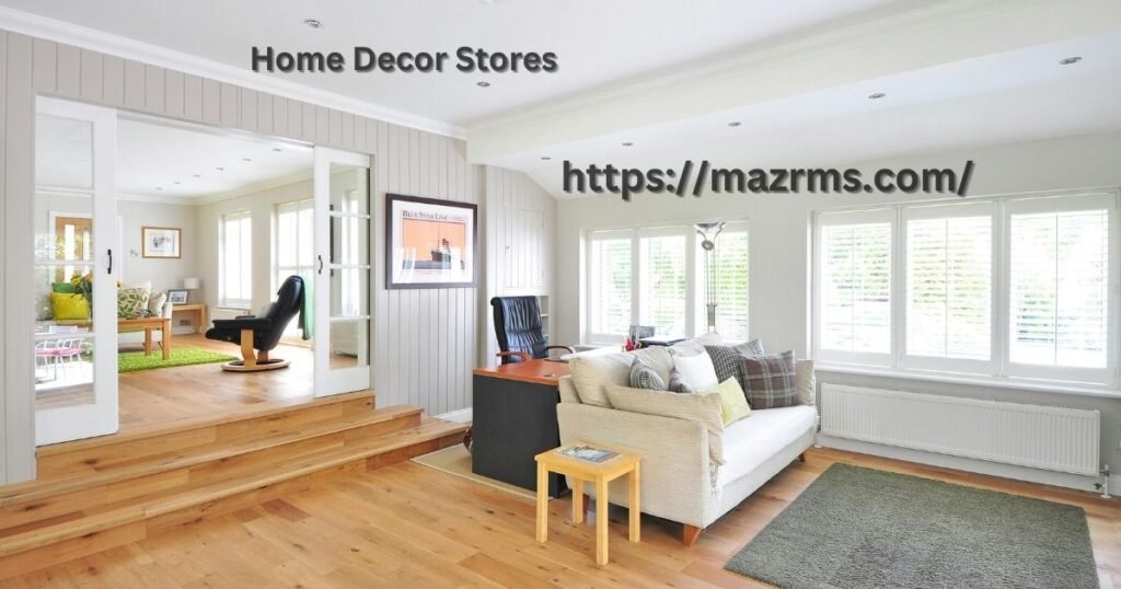 Home Decor Stores